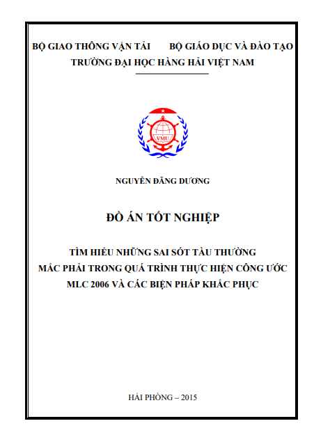 Luận văn tốt nghiệp: Tìm hiểu những sai sót tàu thường mắc phải trong quá trình thực hiện công ước MLC 2006 và các biện pháp khắc phục 1 Anh chup man hinh 2025 08 29 093657