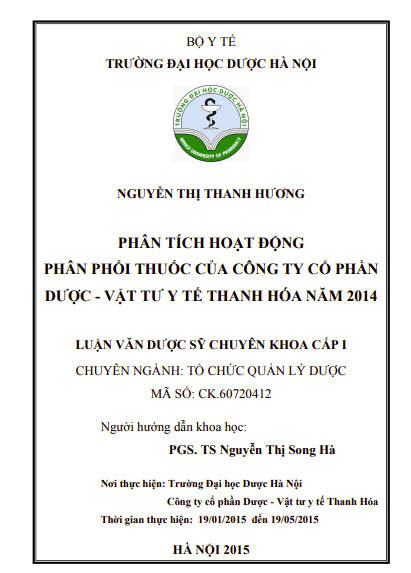 Luận văn Dược sỹ chuyên khoa cấp I: Phân tích hoạt động phân phối thuốc của Công ty cổ phần Dược - Vật tư y tế Thanh Hóa (Thephaco) năm 2014 1 Anh chup man hinh 2025 09 07 193853