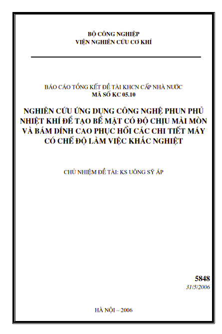Đề tài nghiên cứu khoa học: Nghiên cứu ứng dụng công nghệ phun phủ nhiệt khí để tạo bề mặt có độ chịu mài mòn và bám dính cao phục hồi các chi tiết máy có chế độ làm việc khắc nghiệt 1 Anh chup man hinh 2025 09 18 211530